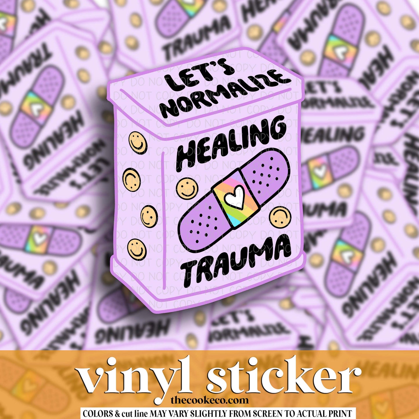 Vinyl Sticker | #V1700 - LET'S NORMALIZE HEALING TRAUMA