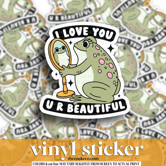 Vinyl Sticker | #V1729 - I LOVE YOU U R BEAUTIFUL