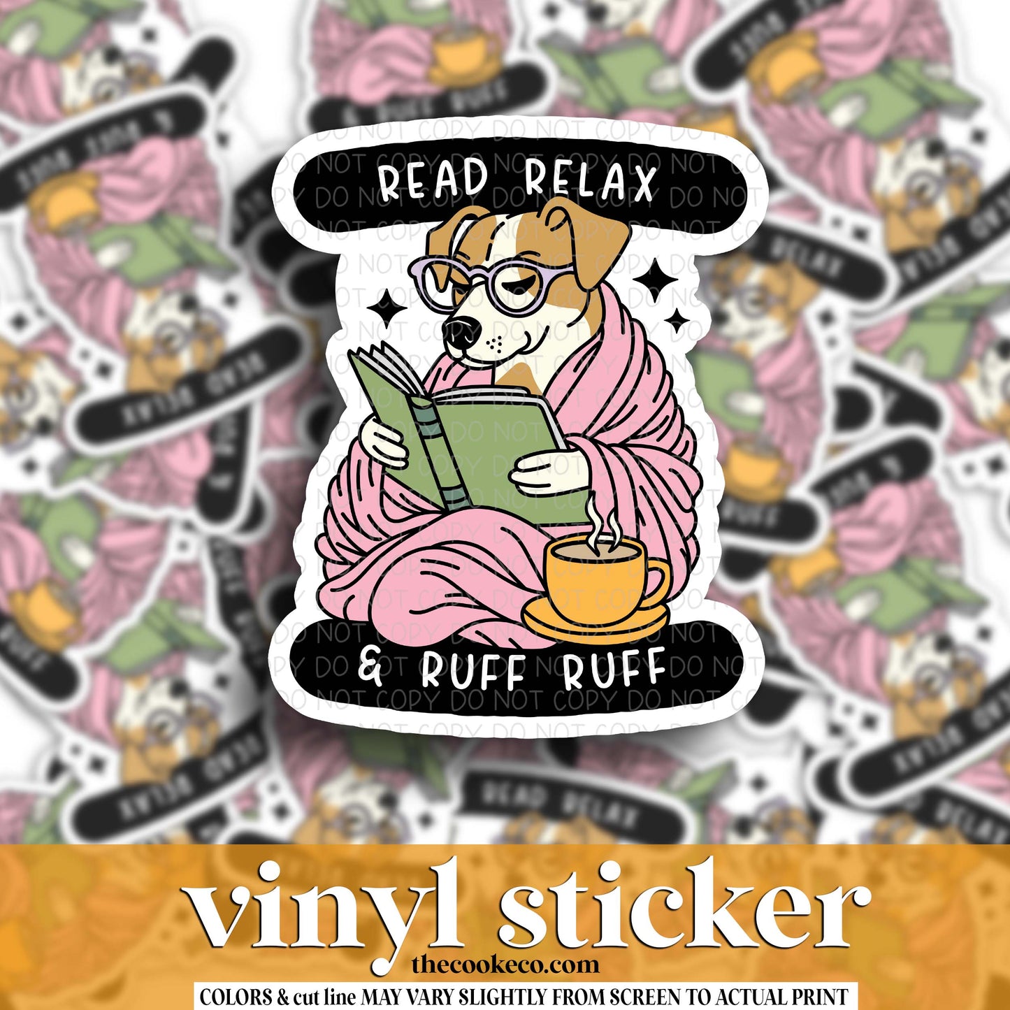 Vinyl Sticker | #V1730 - READ, RELAX & RUFF RUFF