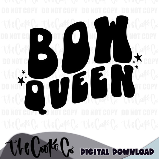 BOW QUEEN | Digital Download | PNG