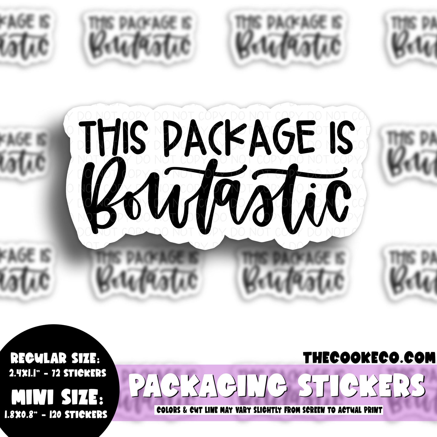 PTO Packaging Stickers | #BW0120 - THIS PACKAGE IS BOWTASTIC