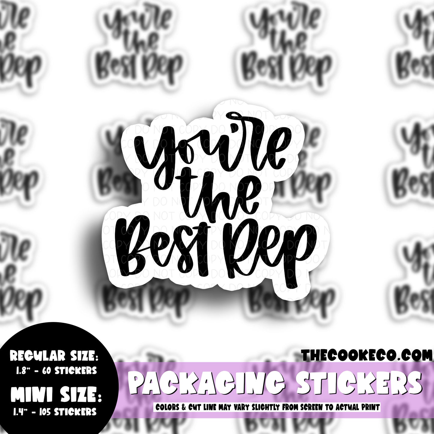 PTO Packaging Stickers | #BW0194 - YOU'RE THE BEST REP