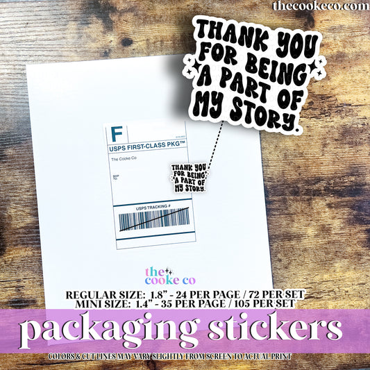 PTO Packaging Stickers | #BW0241 - PART OF MY STORY