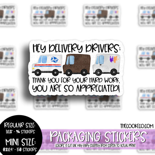 Packaging Stickers | #C0471 - HEY DELIVERY DRIVER