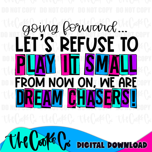 DREAM CHASERS | Digital Download | PNG