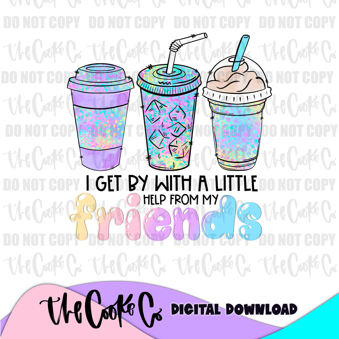 I GET BY WITH A LITTLE HELP FROM MY FRIENDS | Digital Download | PNG