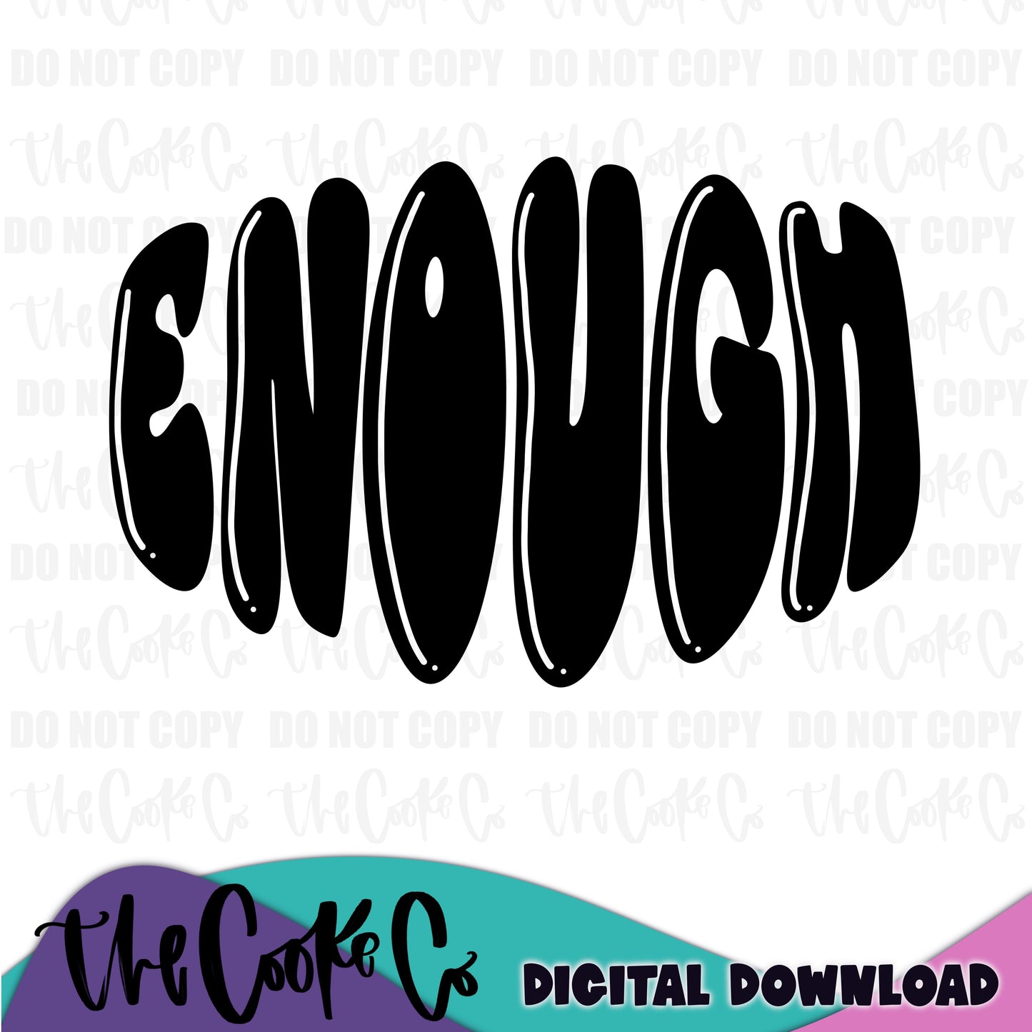 ENOUGH BUBBLES | Digital Download | PNG