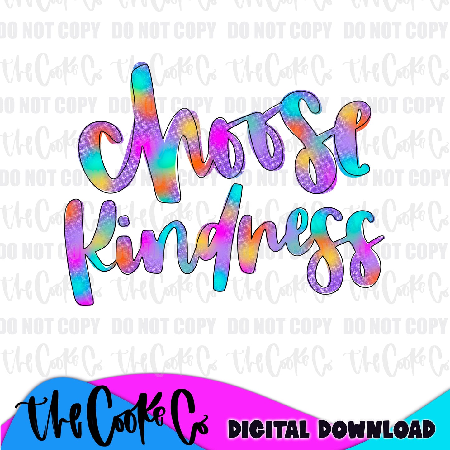 CHOOSE KINDNESS | Digital Download | PNG