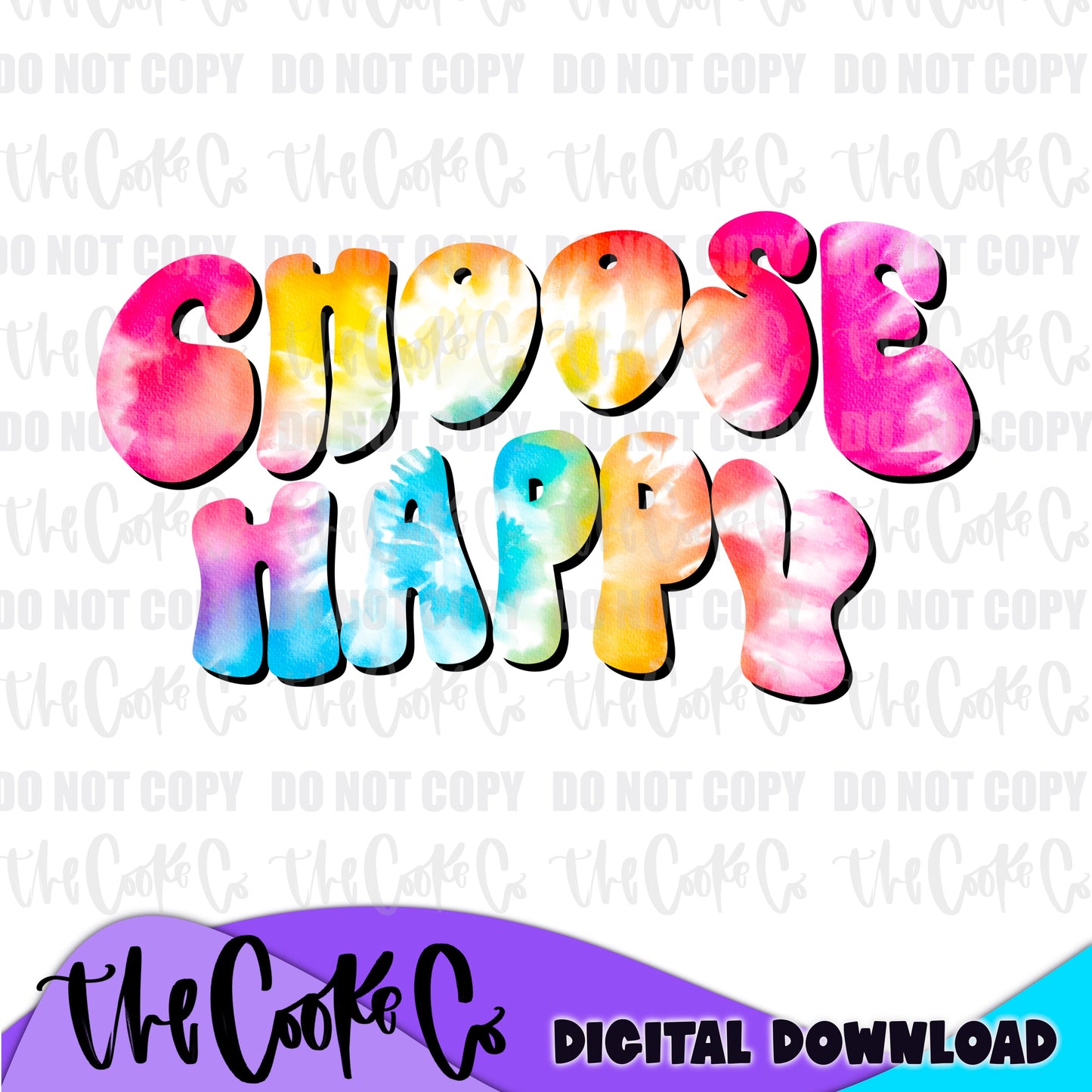 CHOOSE HAPPY | Digital Download | PNG
