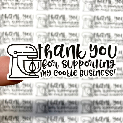 Packaging Stickers | #BW0041 - Thank You For Supporting My Cookie Business