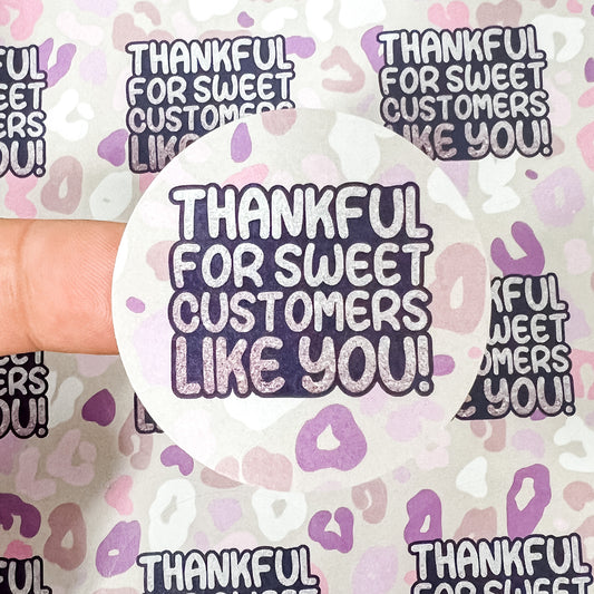 Packaging Stickers | #RTS0209 - THANKFUL FOR SWEET CUSTOMERS LIKE YOU