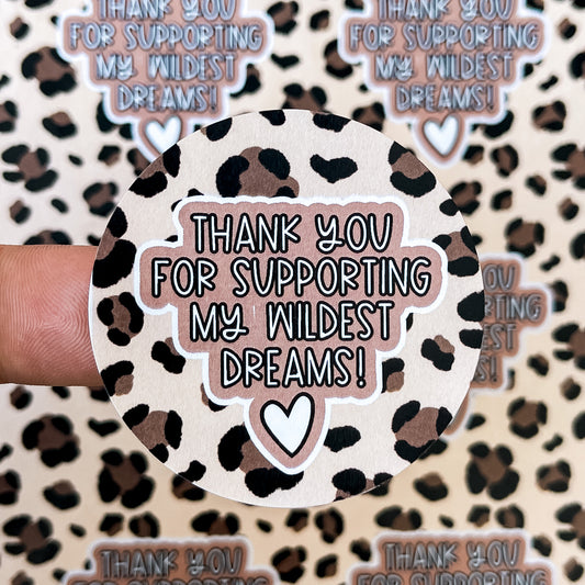 Packaging Stickers | #RTS0208 - THANK YOU FOR SUPPORTING MY WILDEST DREAMS