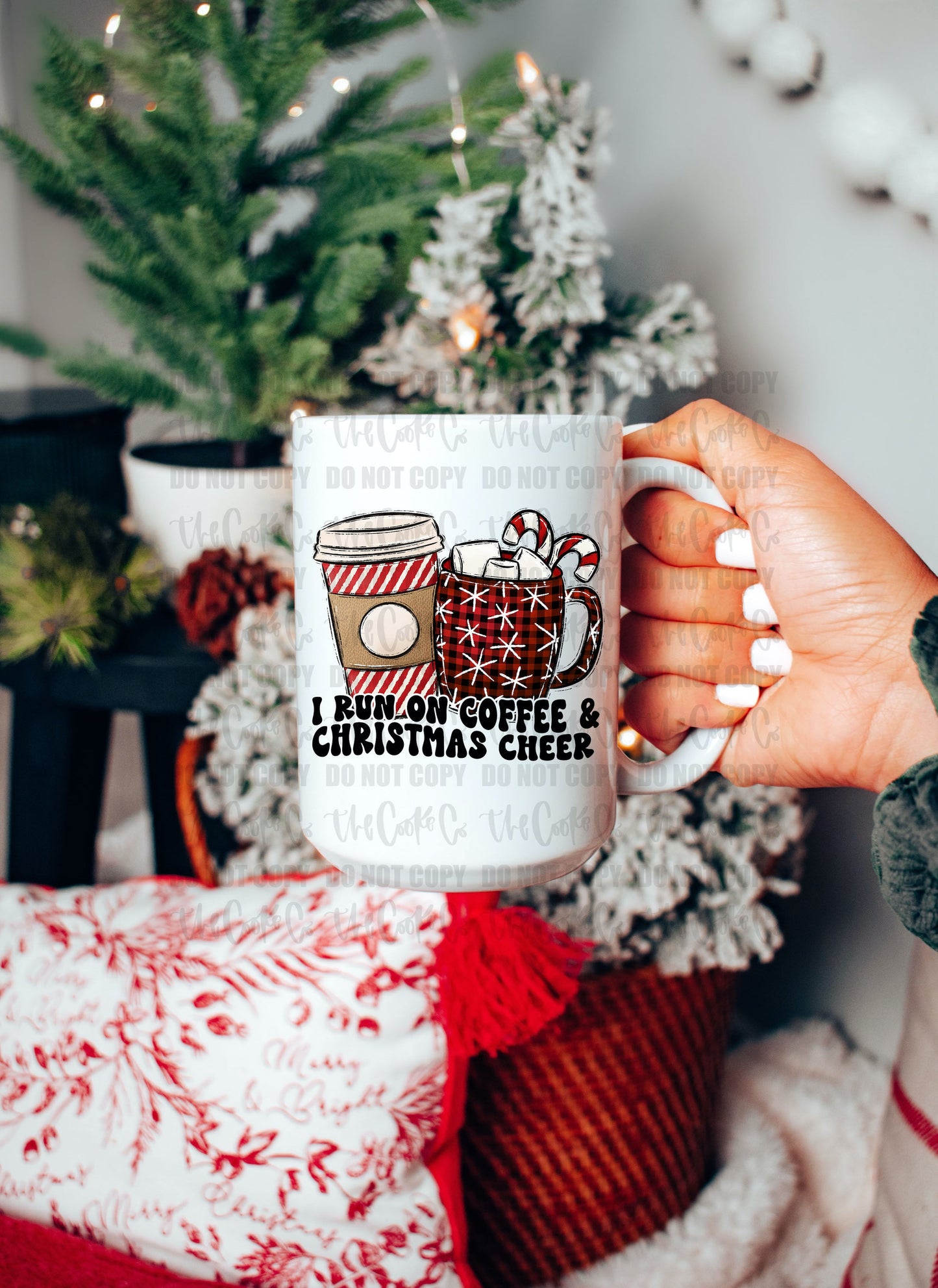 I RUN ON COFFEE AND CHRISTMAS CHEER | Digital Download | PNG