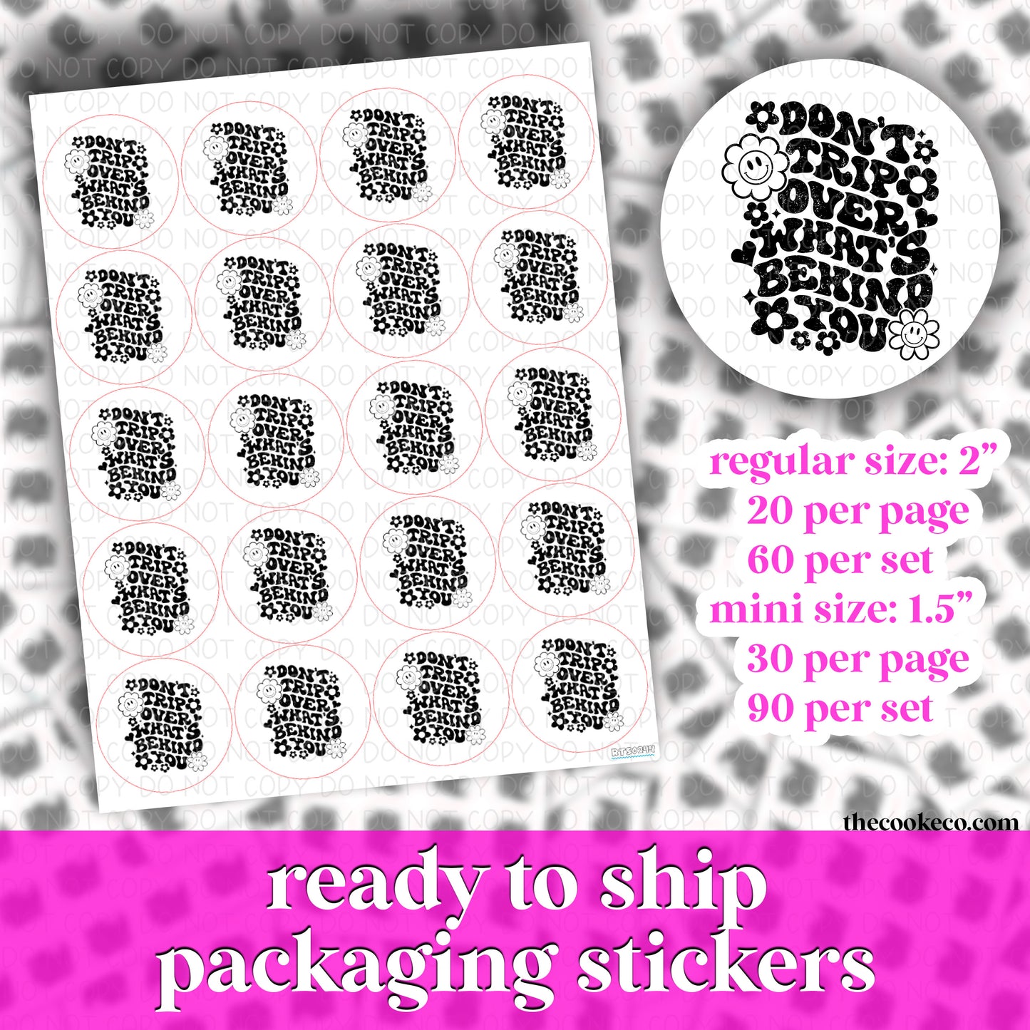 RTS PACKAGING STICKERS | #RTS0244 - DON'T TRIP OVER WHAT'S BEHIND YOU
