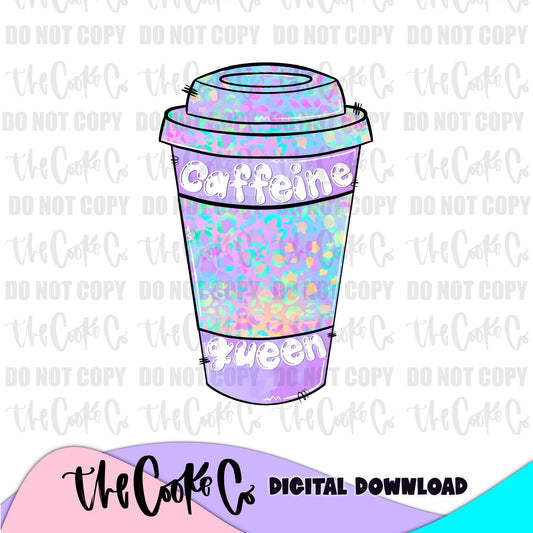 CAFFEINE QUEEN | Digital Download | PNG