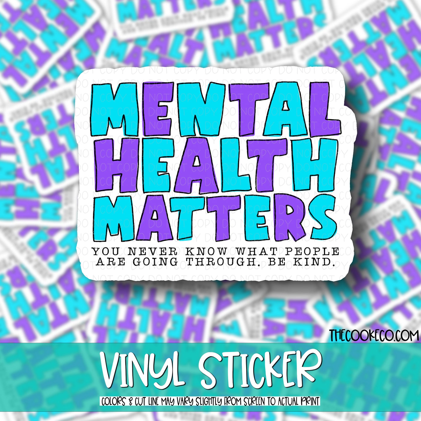 Vinyl Sticker | #V0623 - MENTAL HEALTH MATTERS BE KIND
