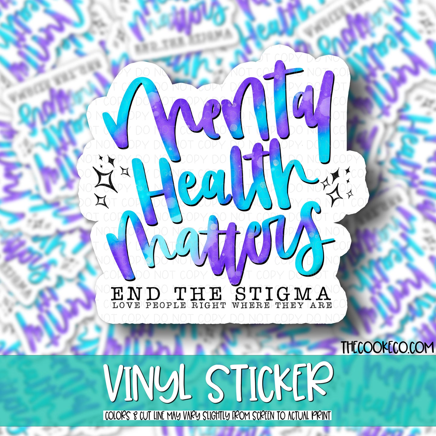 Vinyl Sticker | #V0624 - MENTAL HEALTH MATTERS - END THE STIGMA