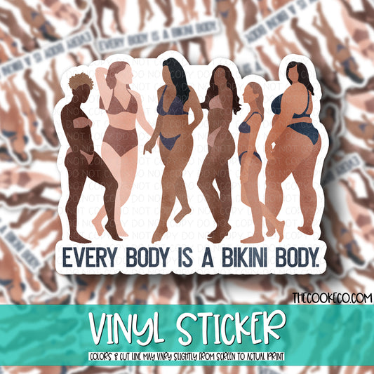 Vinyl Sticker | #V0655 - EVERY BODY IS A BIKINI BODY