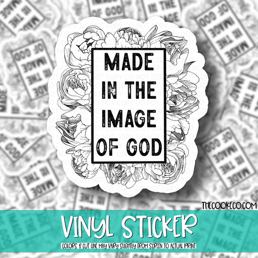Vinyl Sticker | #V0671 - MADE IN THE IMAGE OF GOD