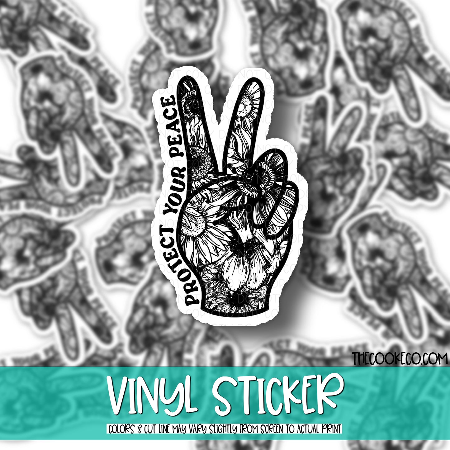 Vinyl Sticker | #V0676 - PROTECT YOUR PEACE