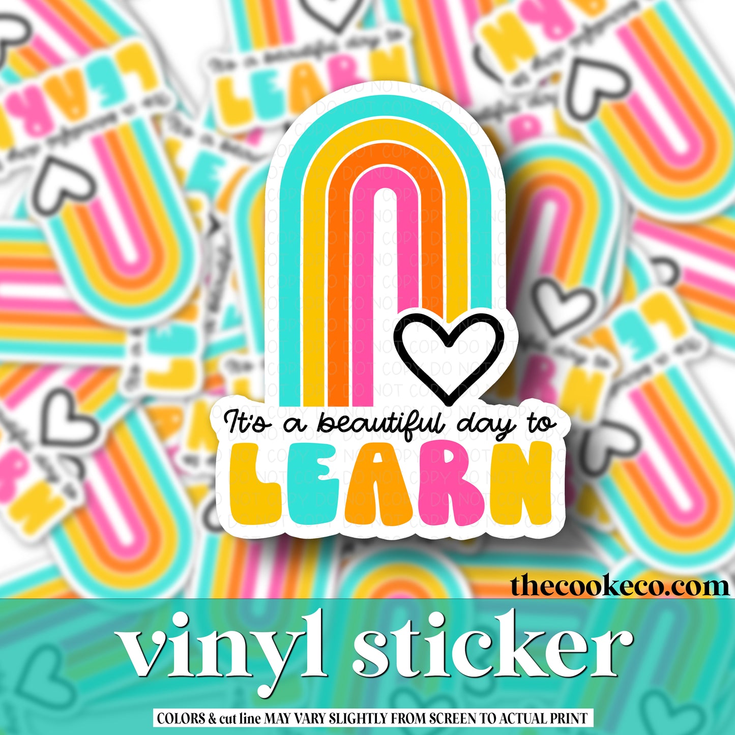 Vinyl Sticker | #V0769 - IT'S A BEAUTIFUL DAY TO LEARN