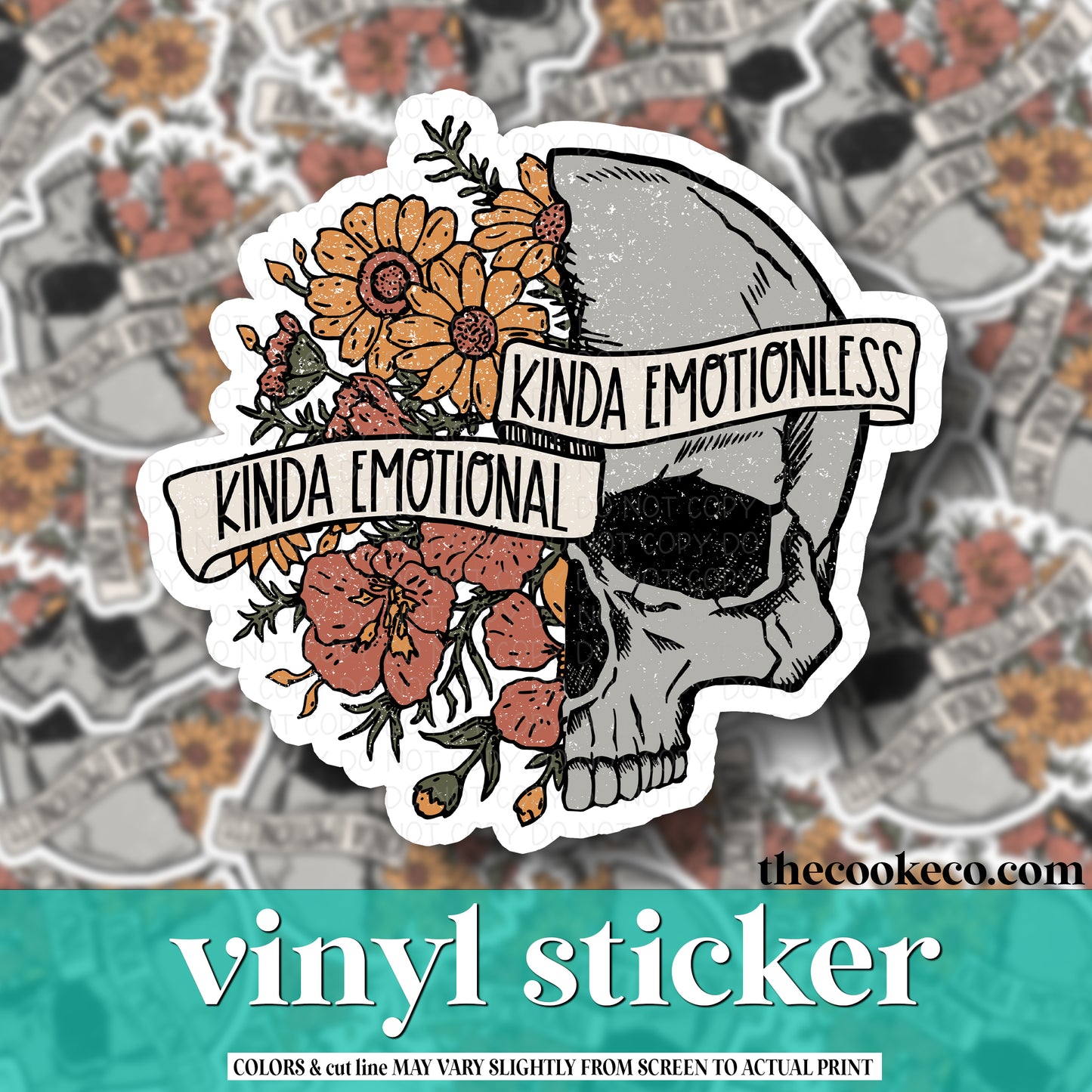 Vinyl Sticker | #V0832 - KINDA EMOTIONAL KINDA EMOTIONLESS