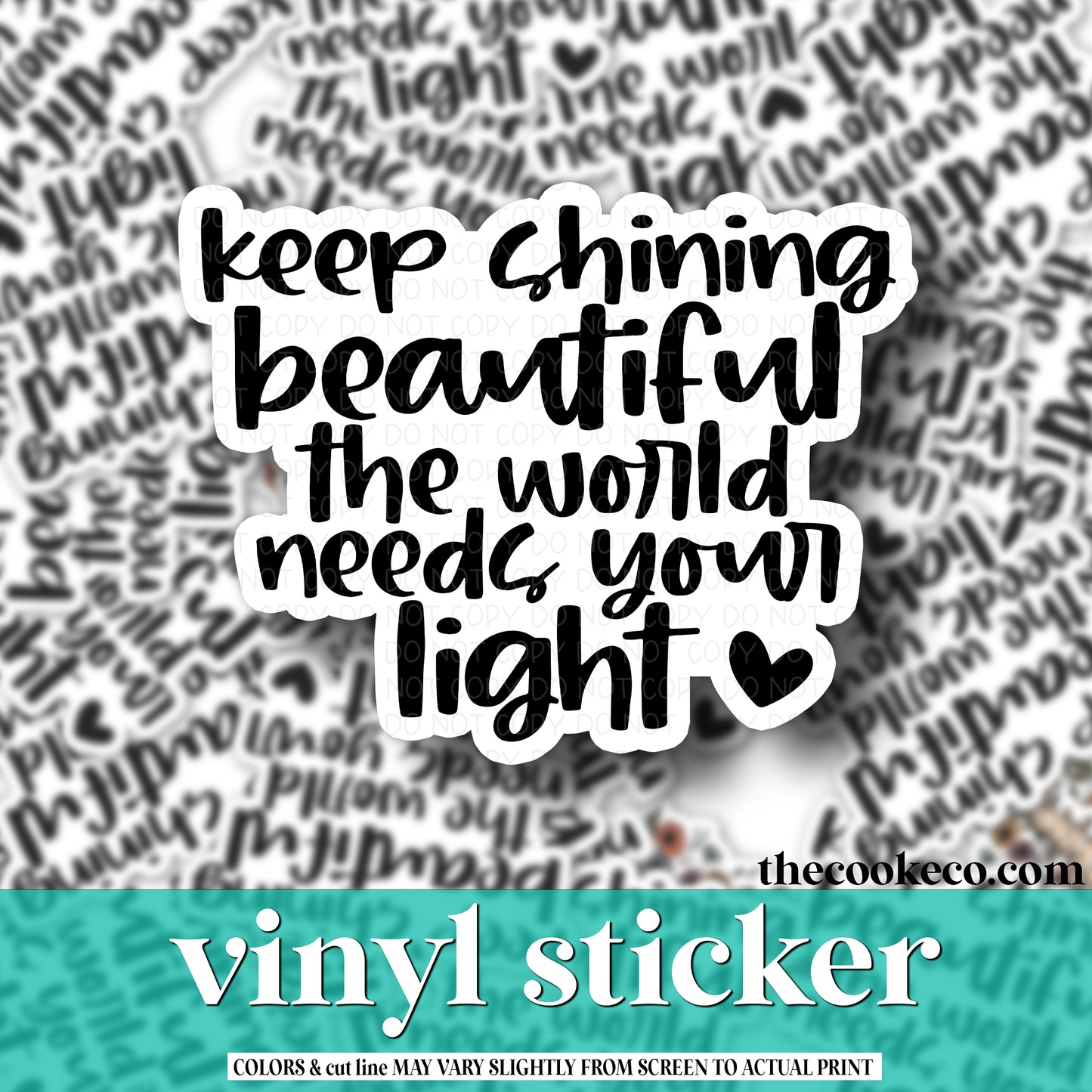 Vinyl Sticker | #V0913 - KEEP SHINING