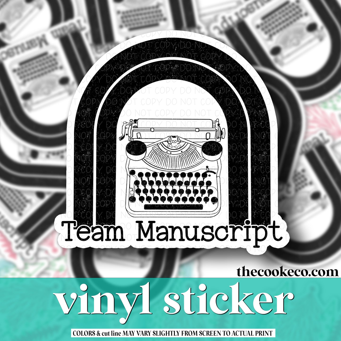Vinyl Sticker | #V0961 - TEAM MANUSCRIPT