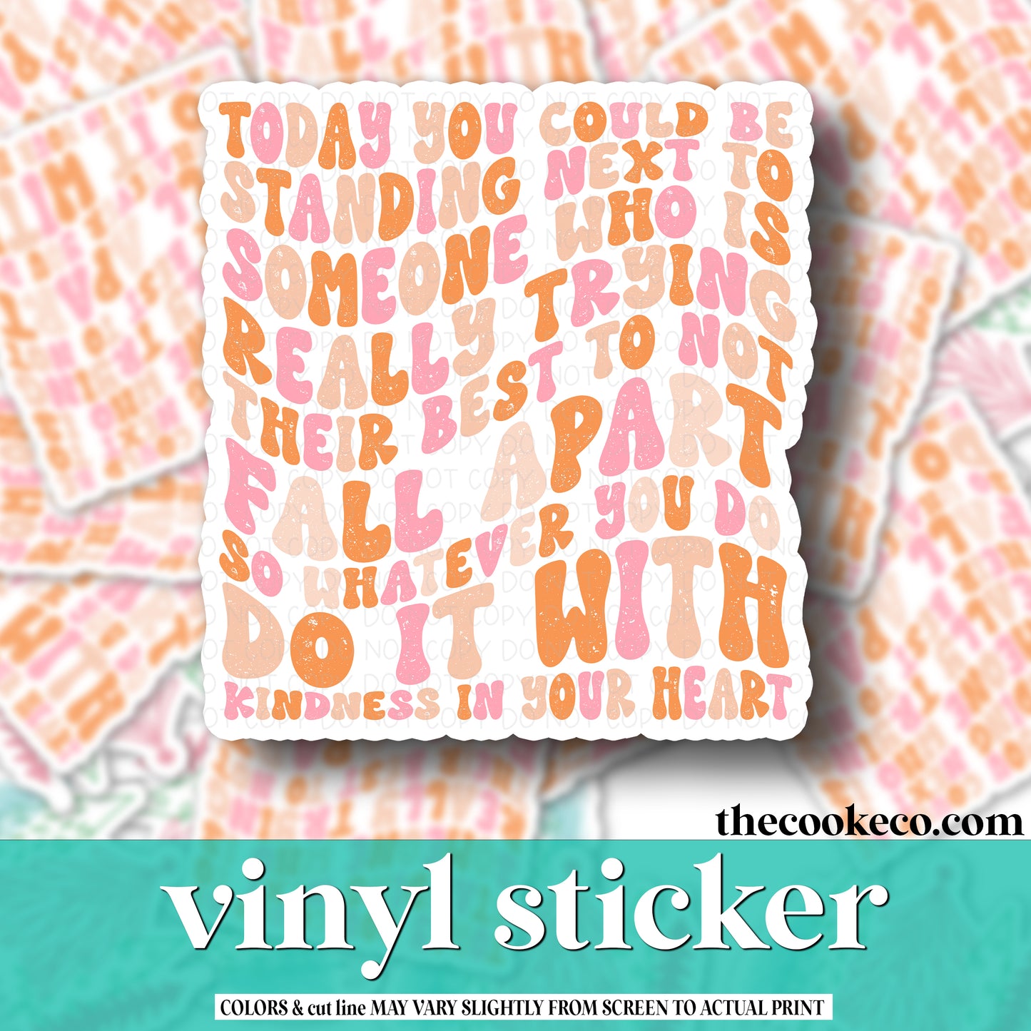Vinyl Sticker | #V0988 - DO IT WITH KINDNESS