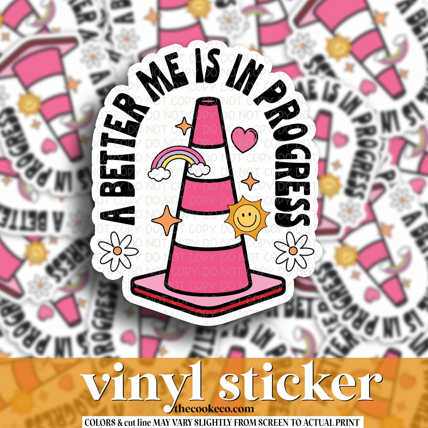 Vinyl Sticker | #V1123 - A BETTER ME IS IN PROGRESS