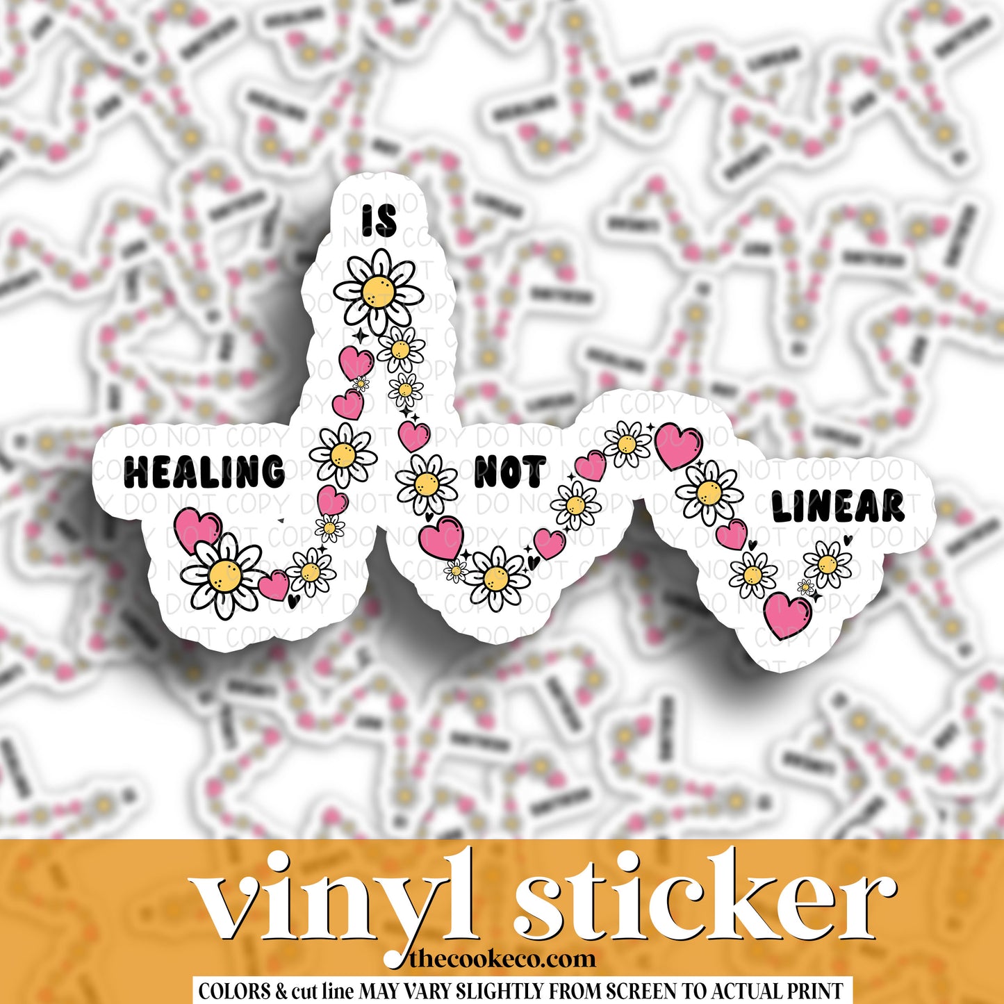 Vinyl Sticker | #V1126 - HEALING IS NOT LINEAR