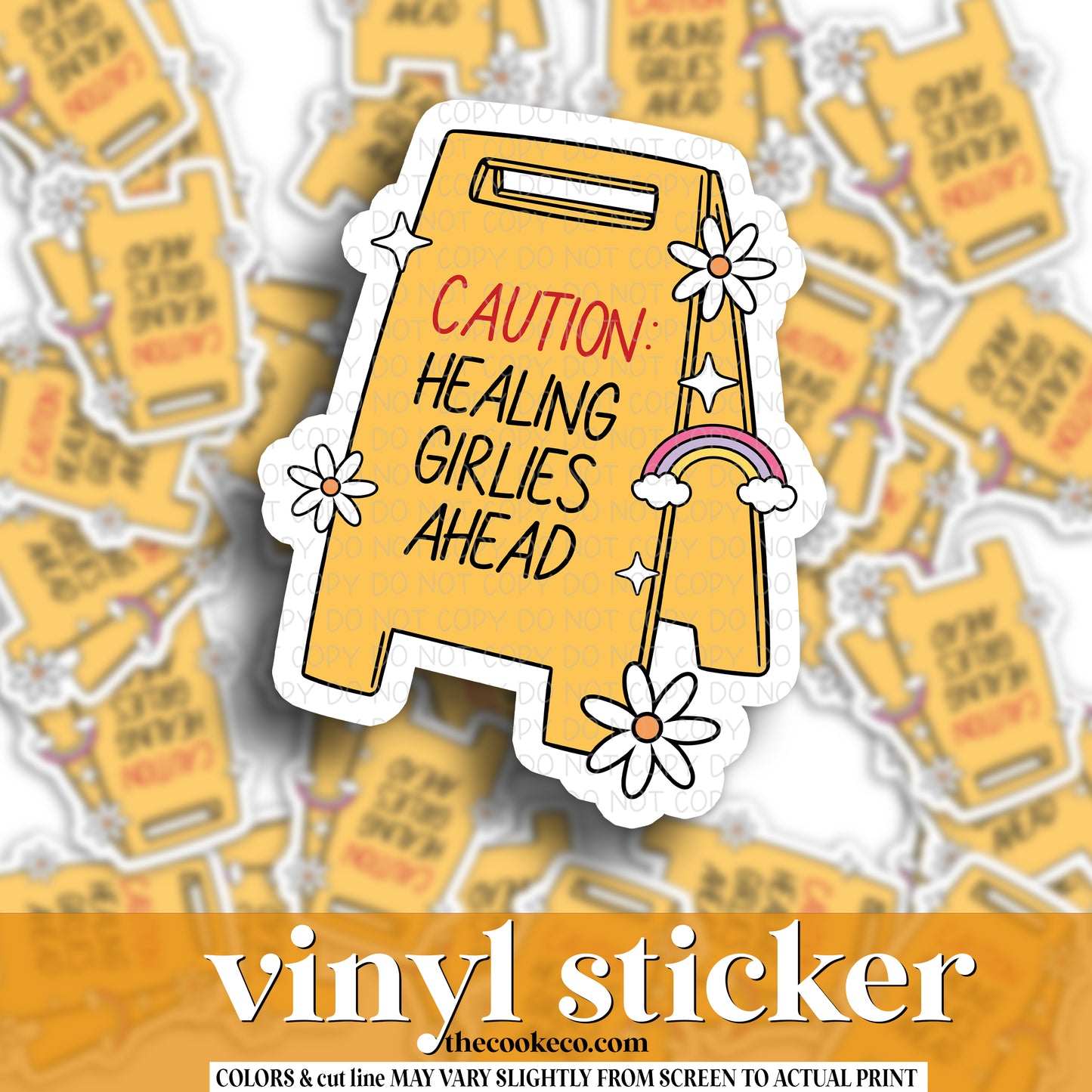 Vinyl Sticker | #V1211 - CAUTION: HEALING GIRLIES AHEAD