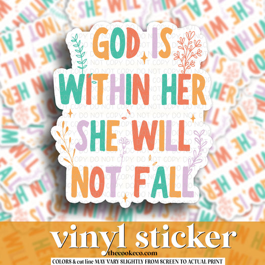 Vinyl Sticker | #V1220 - GOD IS WITHIN HER SHE WILL NOT FALL