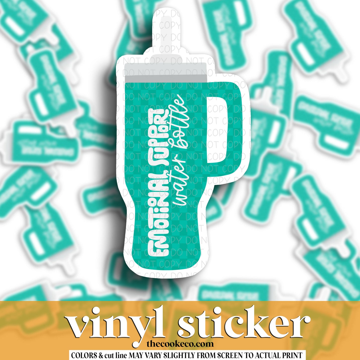 Vinyl Sticker | #V1252 - EMOTIONAL SUPPORT WATER BOTTLE - TEAL