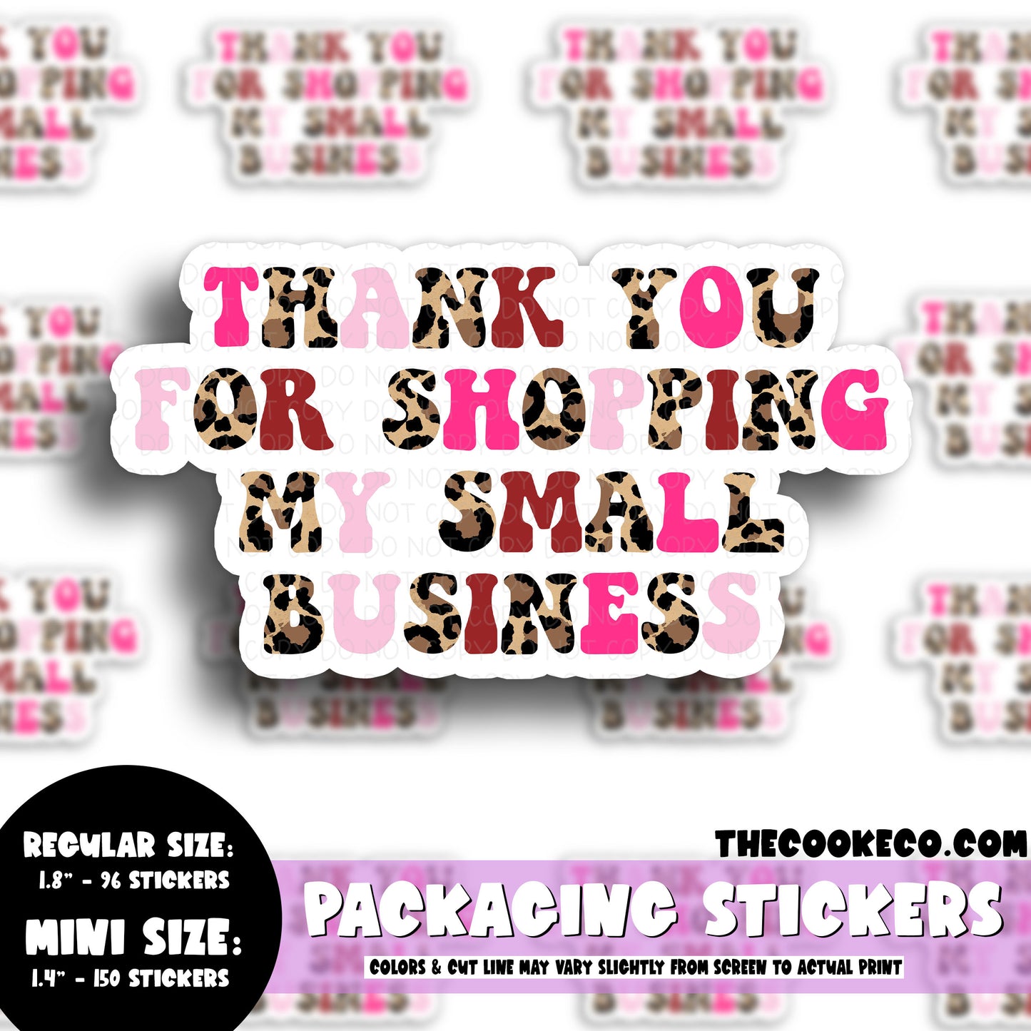 PTO Packaging Stickers | #C0768 - THANK YOU FOR SHOPPING SMALL PINK/LEOPARD