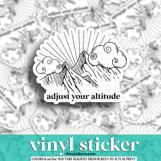 Vinyl Sticker | #V1045 - ADJUST YOUR ALTITUDE