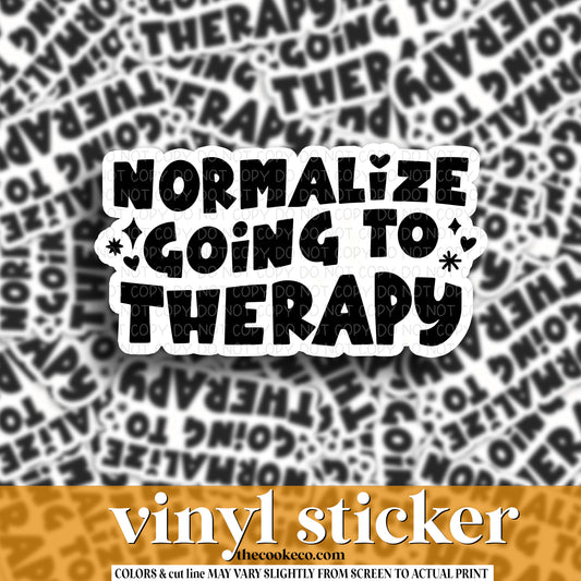 Vinyl Sticker | #V1107 - NORMALIZE GOING TO THERAPY