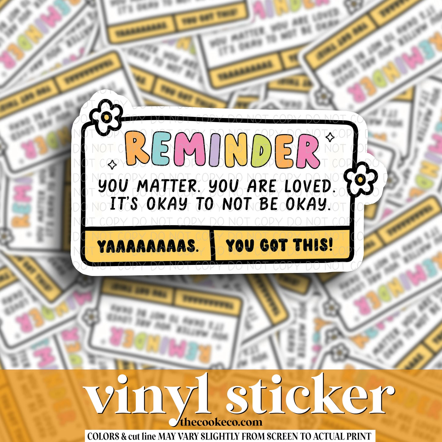 Vinyl Sticker | #V1108 - REMINDER:
