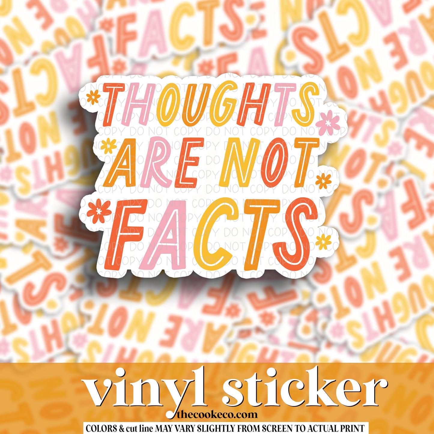 Vinyl Sticker | #V1110 - THOUGHTS ARE NOT FACTS