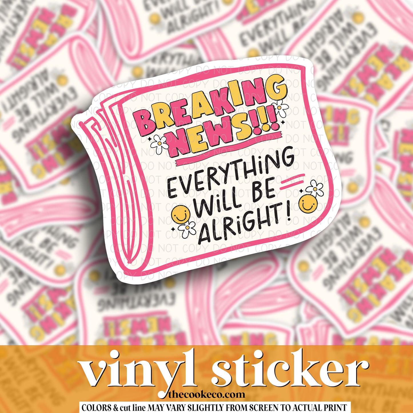 Vinyl Sticker | #V1147 - BREAKING NEWS! EVERYTHING WILL BE ALRIGHT